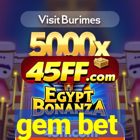 gem bet